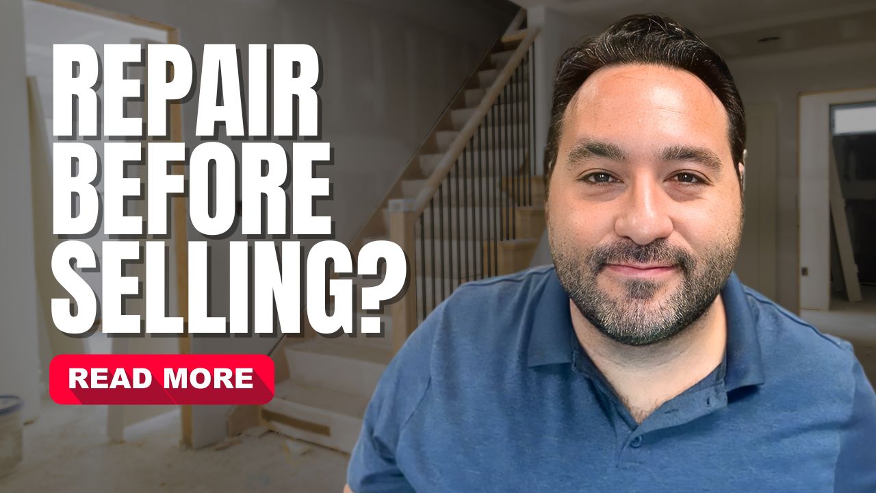 Should I Make Repairs Before Listing My Home?